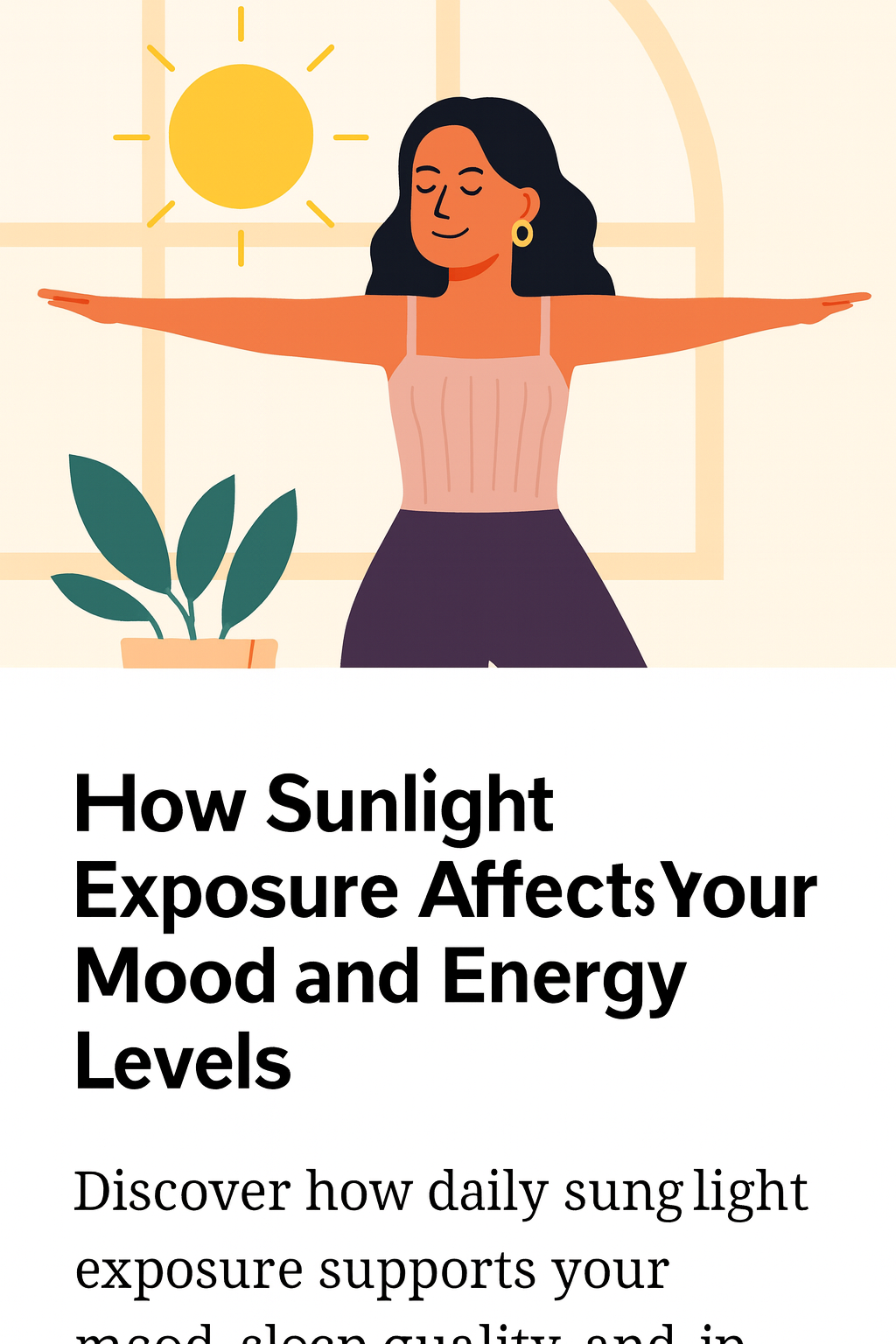 How Sunlight Exposure Affects Your Mood and Energy Levels